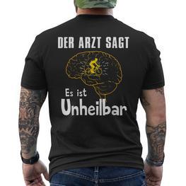 Der Arzt Sagt Es Ist Unheilbar Cyclist T-Shirt mit Rückendruck - Seseable