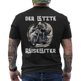 Der Letzte Reiseleiter Biker Motorrad T-Shirt mit Rückendruck - Seseable