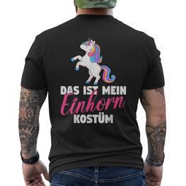 Fancy Dress Das Ist Mein Einhorn Kostü T-Shirt mit Rückendruck - Seseable