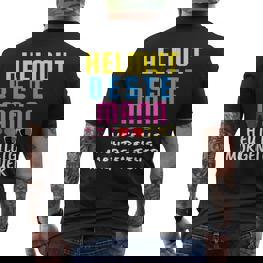With Helmut Beste Mann Heute Billig Morgen Teuer Mallorca Malle T-Shirt mit Rückendruck - Seseable