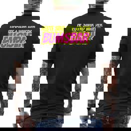 Heute Sind Wir Wieder Bumsbar Party Outfit Summer Mallorca T-Shirt mit Rückendruck - Seseable