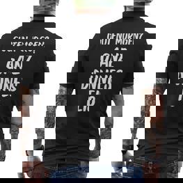 Lustiges Guten Morgen Ganz Dünnes Eis Morgenmuffel Schrift T-Shirt mit Rückendruck - Seseable