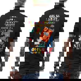 Machs Gut Kindergarten Ich Rocke Jetzt Die Schule T-Shirt mit Rückendruck - Seseable