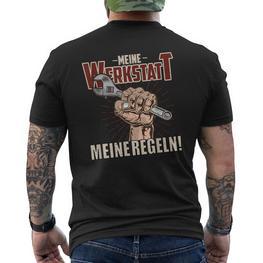 Meine Werkstatt Meine Regeleln Handwerker Car Mechatroniker T-Shirt mit Rückendruck - Seseable