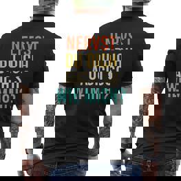 Nervst Du Dich Auch So Wie Mich Retro T-Shirt mit Rückendruck - Seseable