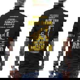 Old Man With Digger Digger Driver Saying T-Shirt mit Rückendruck - Seseable