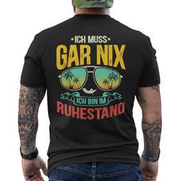 Rentner 2023 Ich Muss Gar Nix Ich Bin Im Ruhestand Black T-Shirt mit Rückendruck - Seseable