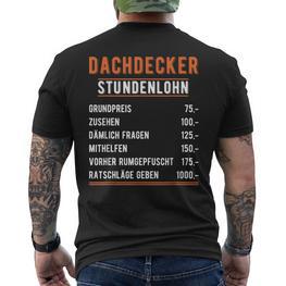 Roofer Hourly Party Saying Handwerker Im Einsatz Handwerk T-Shirt mit Rückendruck - Seseable