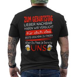 Zum Geburtstag Lieber Nachbar T-Shirt mit Rückendruck - Seseable