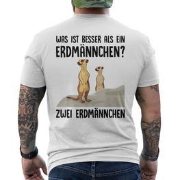 What Is Better Than A Meerkat Two Meerkats White T-Shirt mit Rückendruck - Seseable