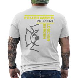 Feuerwehr Retten Löschen Bergen Schützen T-Shirt mit Rückendruck - Seseable