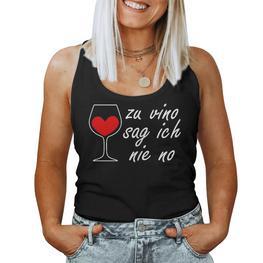 Zuino Sag Ich Nie No Weindrinker Wine Red Wine Festival Fun Tank Top Frauen - Seseable