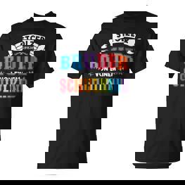 Bruder Von Einer Schulkind Bruder Schulkind S T-Shirt - Seseable