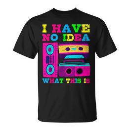 Ich Habe Keine Ahnung Was Das Ist 80S 90S Vintage Retro 80S T-Shirt - Seseable