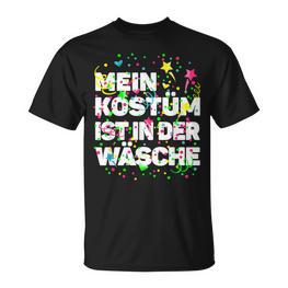 “Mein Kostüm Ist In Der Wäsche” Carnival Costume Laundry Fancy Dress Costume T-Shirt - Seseable