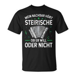 Mein Nachbar Hört Steirische Harmonika Quetschn T-Shirt - Seseable