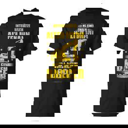 Old Man With Digger Digger Driver Saying T-Shirt - Seseable