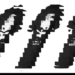 I Want To Believe Alien Alien Alien T-Shirt - Seseable