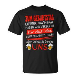 Zum Geburtstag Lieber Nachbar T-Shirt - Seseable