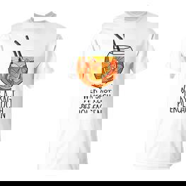 Wer A Sagt Muss Auch Perol Sagen X New Holy Aperoli Fun T-Shirt - Seseable