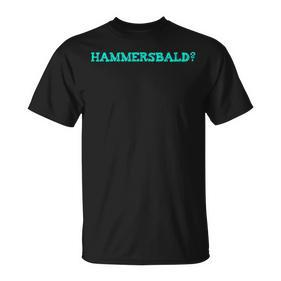 Hammersbald Hessen Slogan Frankfurt T-Shirt - Seseable De