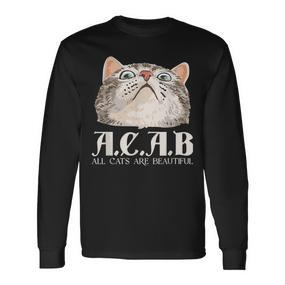 ACAB All Cats Are Beautiful Pets Animals Kitten Cats Langarmshirts - Seseable De