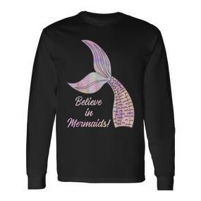 Believe In Mermaids Believe In Mermaids Langarmshirts - Seseable De