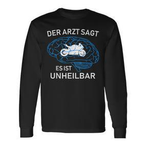 Der Arzt Sagt Es Ist Unheilbar German Language Langarmshirts - Seseable De