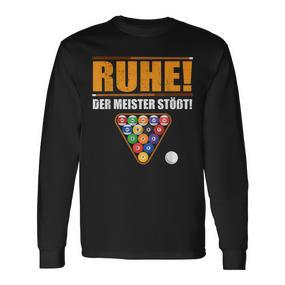 Männer Ruhe Der Meister Stößt Billiard Slogan German Language Langarmshirts - Seseable De