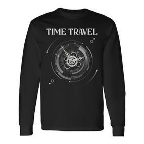 Zeitreise Steampunk Zeitwissenschaft Time Traveler Langarmshirts - Seseable De