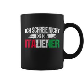 Italian Ich Schreie Nicht Ich Bin Italian Tassen - Seseable De