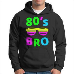 80'S Bro 80S Retro S Hoodie - Seseable De