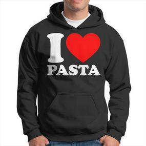 I Love Pasta Hoodie - Seseable De