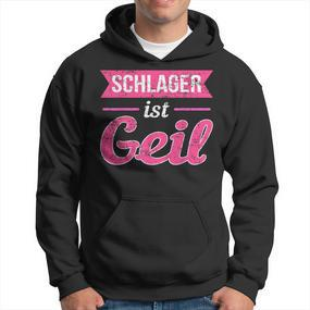 Schlager Ist Geil Schlagerparty Music Hoodie - Seseable De