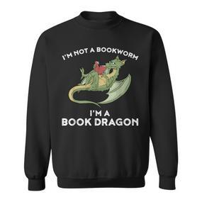 Book Dragon Kein Buchwurm Sondern Ein Dragon Sweatshirt - Seseable De