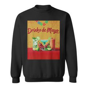 Cinco De Drinko Bitchachos Margarita Trinkt Cinco De Mayo Sweatshirt - Seseable De