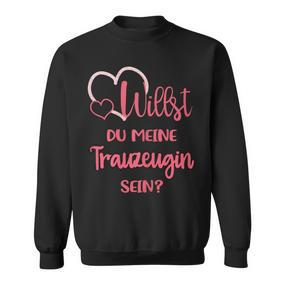 Ladies' Willst Du Meine Trauzeugin Sein Sweatshirt - Seseable De