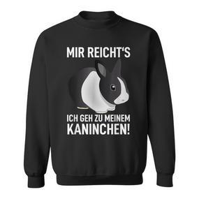 Rabbit Mir Reicht's Ich Geh Zu Meinem Rabbit Sweatshirt - Seseable De