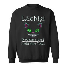 Smile Du Kannst Sie Nicht Alle Töten Cheshire Cat Black Sweatshirt - Seseable De
