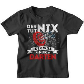 Der Tut Nix Der Will Nur Darten Dart Player Kinder Tshirt - Seseable De