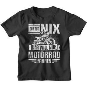 With Motorcycle Rider Der Tut Nix Der Will Nur Motorcycle Fahren Kinder Tshirt - Seseable De