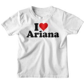 I Love Ariana Kinder Tshirt - Seseable De