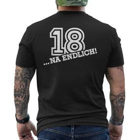 18 Na Endlich 18Th Birthday T-Shirt mit Rückendruck - Seseable De