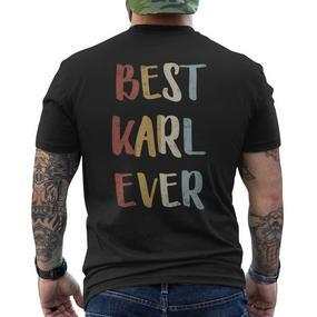 Best Karl Ever Retro Vintage First Name T-Shirt mit Rückendruck - Seseable De