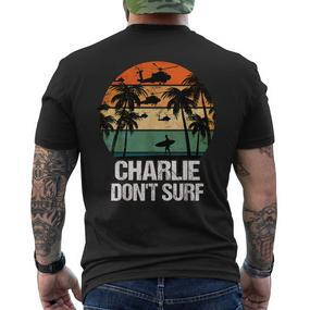 Charlie Dont Surf Helicopter Beach Vietnam Surfer T-Shirt mit Rückendruck - Seseable De