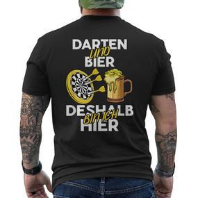 Darten Und Bier Darum Bin Ich Hier Darts Player T-Shirt mit Rückendruck - Seseable De