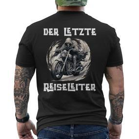 Der Letzte Reiseleiter Biker Motorrad T-Shirt mit Rückendruck - Seseable De