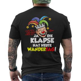Die Klapse Hat Wandertag T-Shirt mit Rückendruck - Seseable De