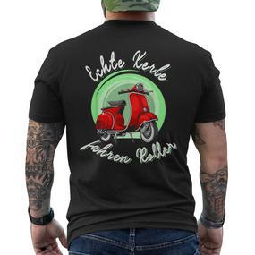 Echte Kerle Fahren Roller For Hard & Two-Stroke Fans T-Shirt mit Rückendruck - Seseable De