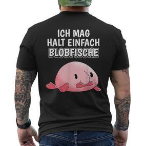 Blobfish Slogan Ich Mag Halt Einfach Blobfische T-Shirt mit Rückendruck - Seseable De